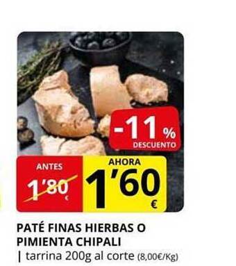 Supermercados MAS Paté finas hierbas o pimienta chipali oferta