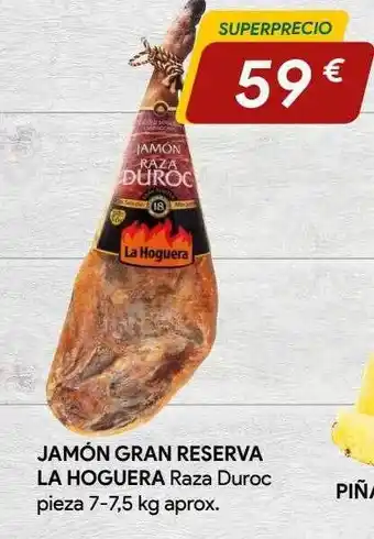 Minymas Jamón gran reserva la hoguera raza duroc oferta