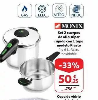 Alcampo Monix set 2 cuerpos de olla súper rápida con 1 tapa modelo presto oferta