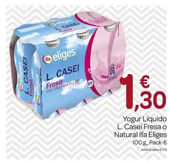 Supermercados El Jamón Yogur liquido l casei fresa o natural ifa eliges oferta