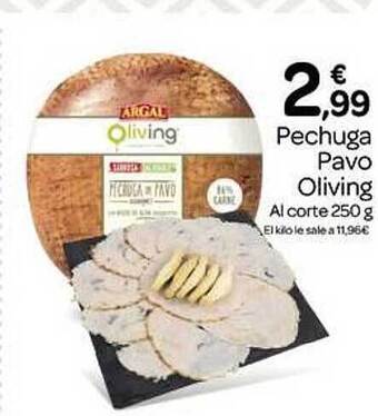 Supermercados El Jamón Pechuga pavo oliving oferta