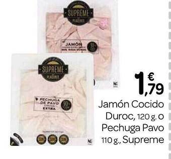 Supermercados El Jamón Jamón cocido duroc o pechuga pavo supreme oferta
