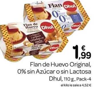 Supermercados El Jamón Flan de huevo original 0% sin azúcar o sin lactosa dhul oferta