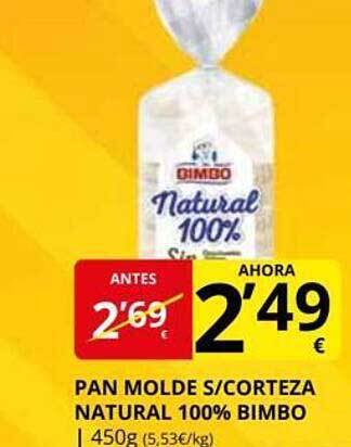 Supermercados MAS Pan molde s corteza natural 100% bimbo oferta