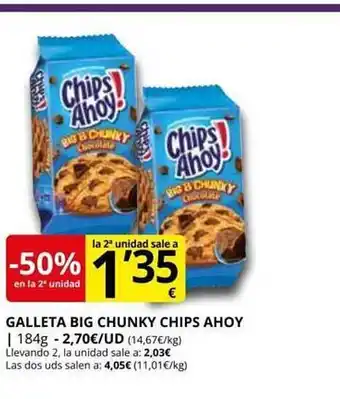 Supermercados MAS -50% en la 2a unidad galleta big chunky chips ahoy oferta