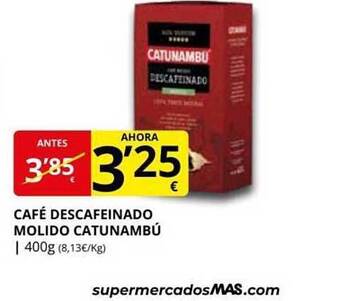 Supermercados MAS Café descafeinado molido catunambú oferta