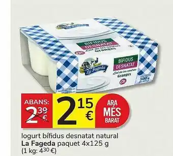 Consum Iogurt bífidus desnatat natural la fageda paquet oferta