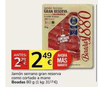 Supermercados Charter Jamón serrano gran reserva como cortado a mano boadas oferta