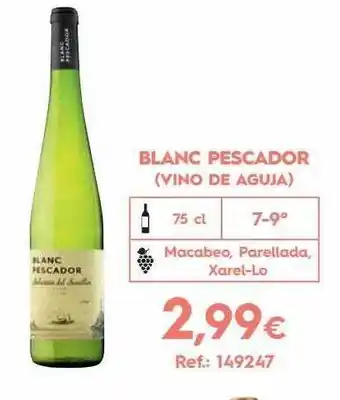 Makro Blanc pescador (vino de aguja) oferta