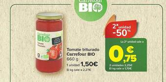 Carrefour 2a unidad -50% tomate triturado carrefour bio oferta