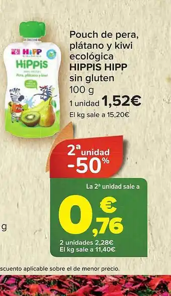 Carrefour 2a unidad -50% pouch de pera plátano y kiwi ecológica hippis hipp oferta