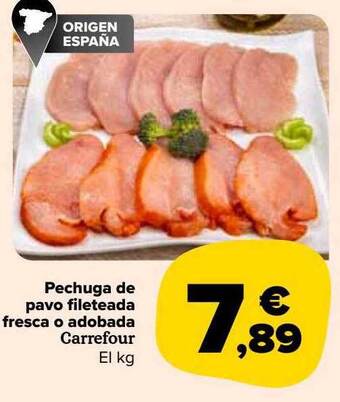 Carrefour Market Pechuga de pavo fileteada fresca o adobada carrefour oferta