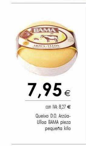 Cash Ifa Queixo d.o. arzúa-ulloa bama pieza pequeña kilo oferta