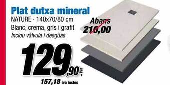 Plat dutxa mineral nature