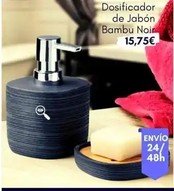 Bricolaje Soriano Dosificador de jabón bambu noir 15,75€ envío 24/ 48h oferta