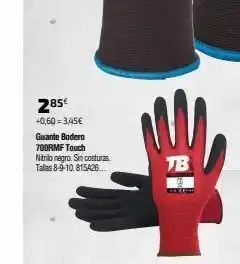 Cadena88 285€ +0,60=3,45€ guante bodero 700rmf touch nitrilo negro. sin costuras tallas 8-9-10. 815426.. tb oferta