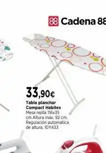 Cadena88 88 cadena 88 33,90€ tabla planchar compact habitex mesa rejilla 116x35 cm.altura máx. 92 cm regulación automática de altura oferta
