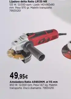 Cadena88 49,95€ amoladora ratio ar850nm. 115 mm 850 w. 12.000 rpm. peso 1,67 kg. maletin transporte. disco diamante. 7993x210 oferta