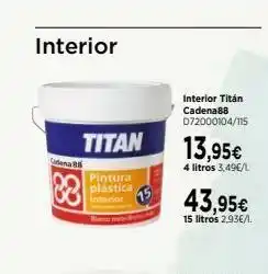 Cadena88 Interior cadena 8 88 titan pintura plástica interior bancomat interior titán cadena88 d72000104/115 13,95€ 4 litros 3 oferta
