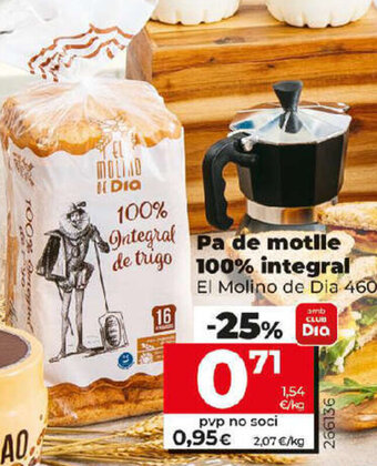 Dia Pa de Motlle 100% Integral oferta