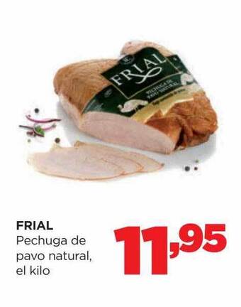Alimerka Frial pechuga de pavo natural el kilo oferta