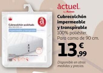 Alcampo Cubre colchón actuel oferta