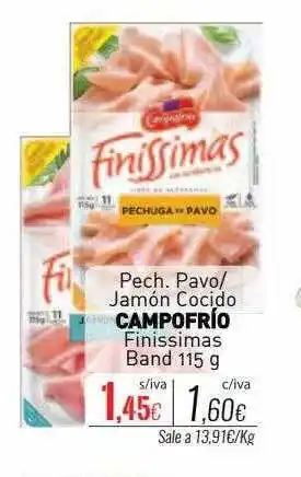 Cuevas Cash Pech. pavo-jamón cocido campofrío finissimas band oferta