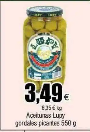 FROIZ Aceitunas lupy gordalesn picantes oferta