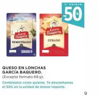 Supercor 2a unidad -50% queso en lonchas garcía baquero oferta