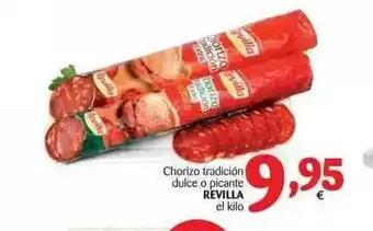 Alimerka Chorizo Tradición Dulce O Picante Revilla oferta
