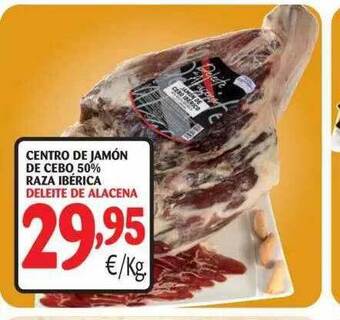 Alimerka Deleite De Alacena Centro De Jamón De Cebo 50% Raza Ibérica oferta
