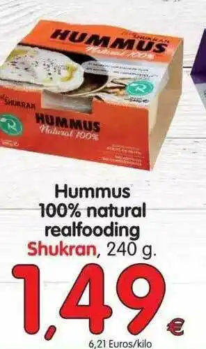 Alimerka Hummus 100% Natural Realfooding Shukran 240g oferta