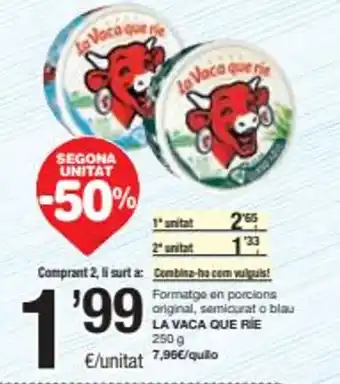 SPAR Formatge En Porcions Original Semicurat o Blau La Vaca Que Rie oferta