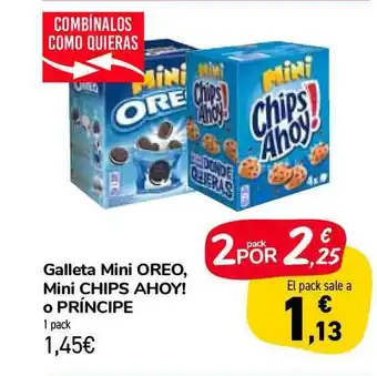 Carrefour Market Galleta Mini Oreo Mini Chips Ahoy! O Príncipe 1 pack oferta