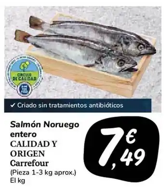 Carrefour Market Salmón Noruego Entero Calidad Y Origen Carrefour 1-3kg aprox. oferta