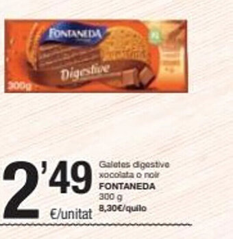 SPAR Galetes Digestive Xocolata o Noir Fontaneda oferta