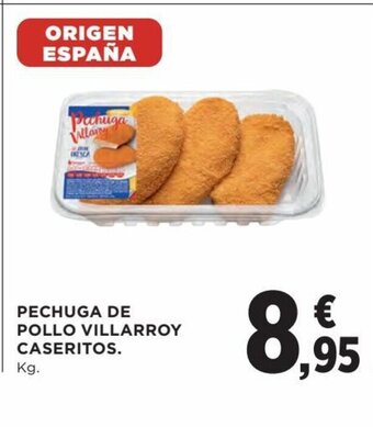 Hipercor Pechuga De Pollo Villarroy Caseritos oferta