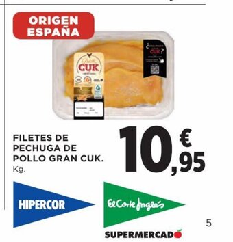Hipercor Filetes De Pechuga De Pollo Gran Cuk. oferta