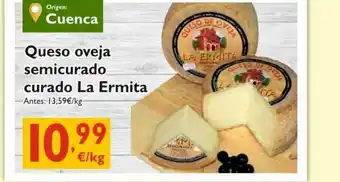 Cash Ecofamilia Queso Oveja Semicurado Curado La Ermita oferta