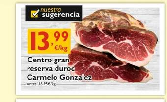 Cash Ecofamilia Centro Gran Reserva Duroc Carmelo Gonzalez oferta