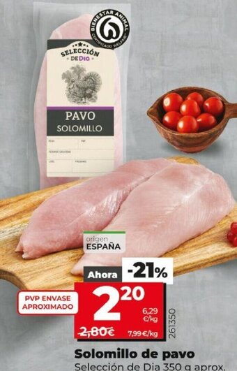 Dia Solomillo de Pavo oferta