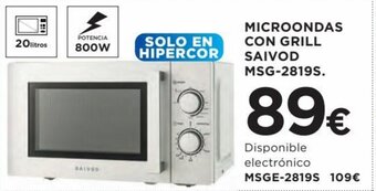 Hipercor Microondas con grill saivod MSg-2819S oferta