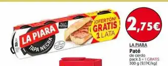 Hiper Usera La Piara Paté De Cerdo pack 3 + 1 Gratis 300g oferta