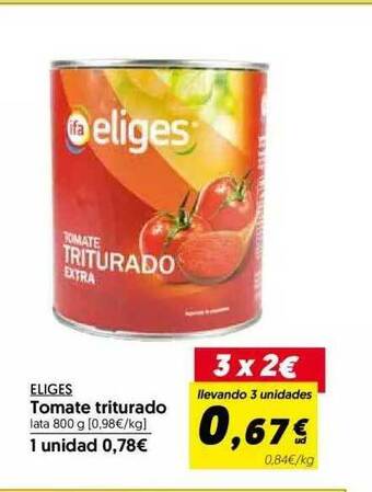 Hiper Usera Eliges Tomate Triturado 800g oferta