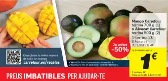 Carrefour Mango Carrefour terrina 700g o Alvocat Carrefour terrina 500g oferta