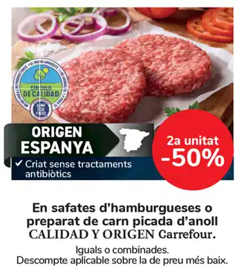 Carrefour Calidad Y Origen Carrefour safates d'hamburgueses o preparat de carn picada d'anoll oferta