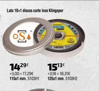 Cadena88 Lata 10+1 discos corte inox klingspor oferta