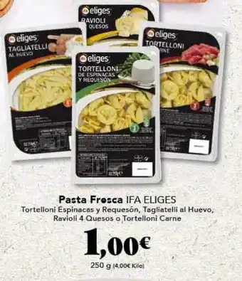 Gadis Pasta fresca ifa eliges oferta
