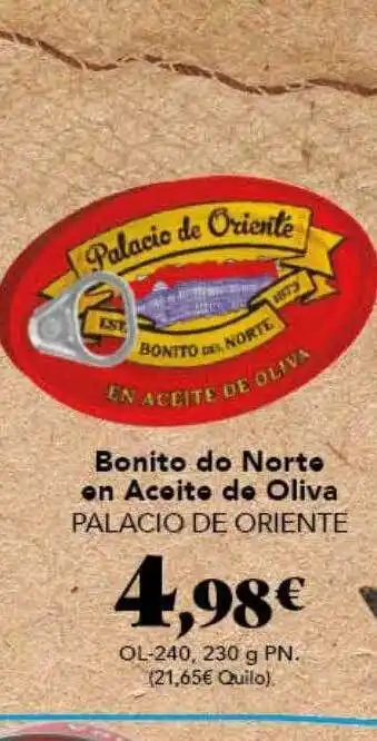 Gadis Bonito do norte en aceite de oliva palacio de oriente oferta
