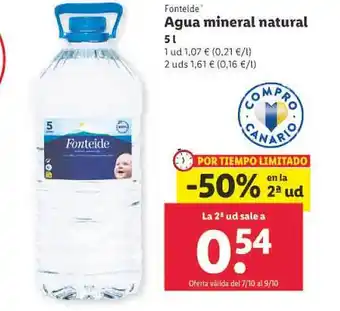 Lidl -50% en la 2a ud fonteide agua mineral natural oferta